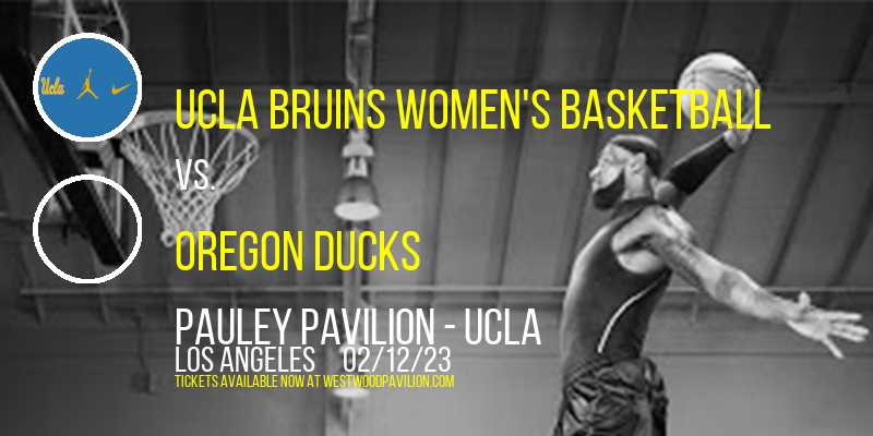 UCLA Bruins Women's Basketball vs. Oregon Ducks [CANCELLED] at Pauley Pavilion