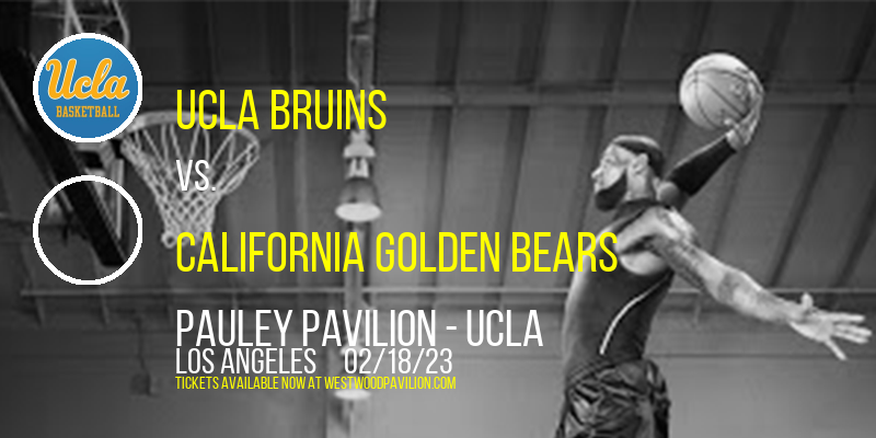 UCLA Bruins vs. California Golden Bears [CANCELLED] at Pauley Pavilion