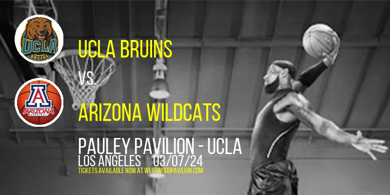 UCLA Bruins vs. Arizona Wildcats at Pauley Pavilion - UCLA