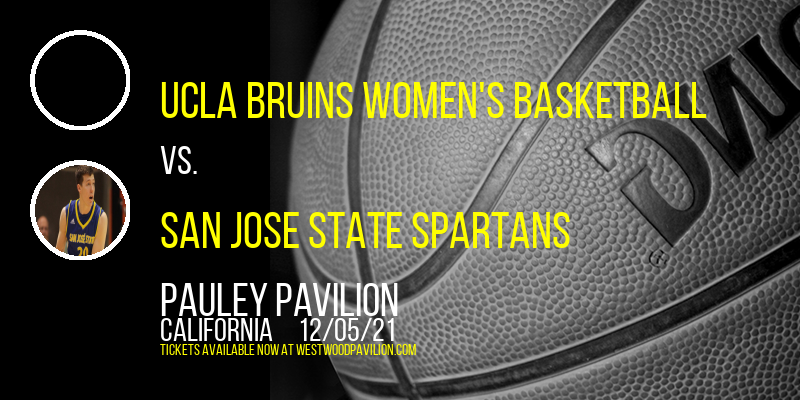 UCLA Bruins Women's Basketball vs. San Jose State Spartans at Pauley Pavilion