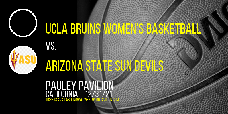 UCLA Bruins Women's Basketball vs. Arizona State Sun Devils [POSTPONED] at Pauley Pavilion