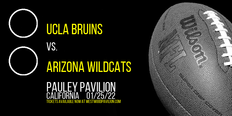 UCLA Bruins vs. Arizona Wildcats at Pauley Pavilion tickets UCLA Bruins vs. Arizona Wildcats at Pauley Pavilion