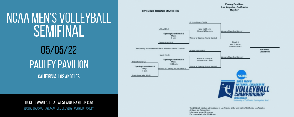 NCAA Men's Volleyball - Semifinal at Pauley Pavilion