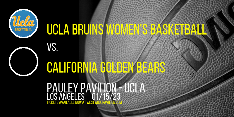 UCLA Bruins Women's Basketball vs. California Golden Bears [CANCELLED] at Pauley Pavilion