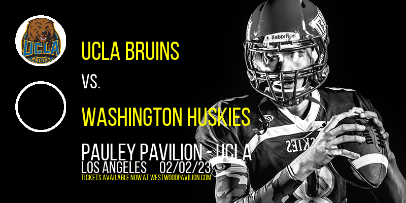 UCLA Bruins vs. Washington Huskies [CANCELLED] at Pauley Pavilion